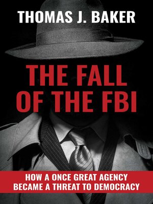 cover image of The Fall of the FBI